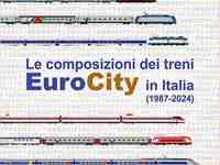 Le composizioni dei treni EuroCity in Italia (1984-2024)